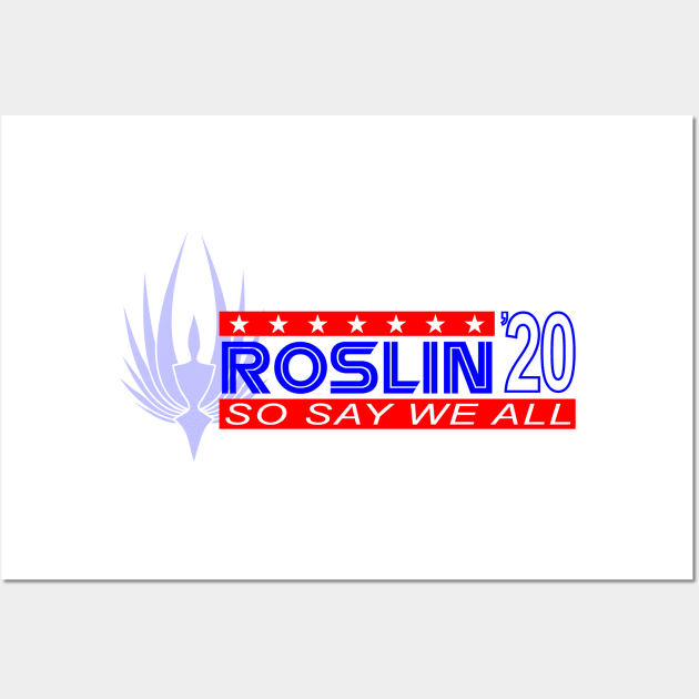 Roslin Campaign Wall Art by GrumpyVulcanCampaign